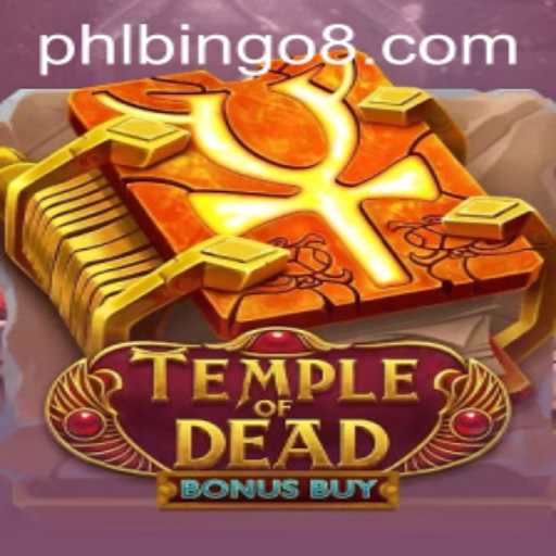 Exploring the Thrills of TempleofDeadBonusBuy: An Adventure with Bingo8 Club